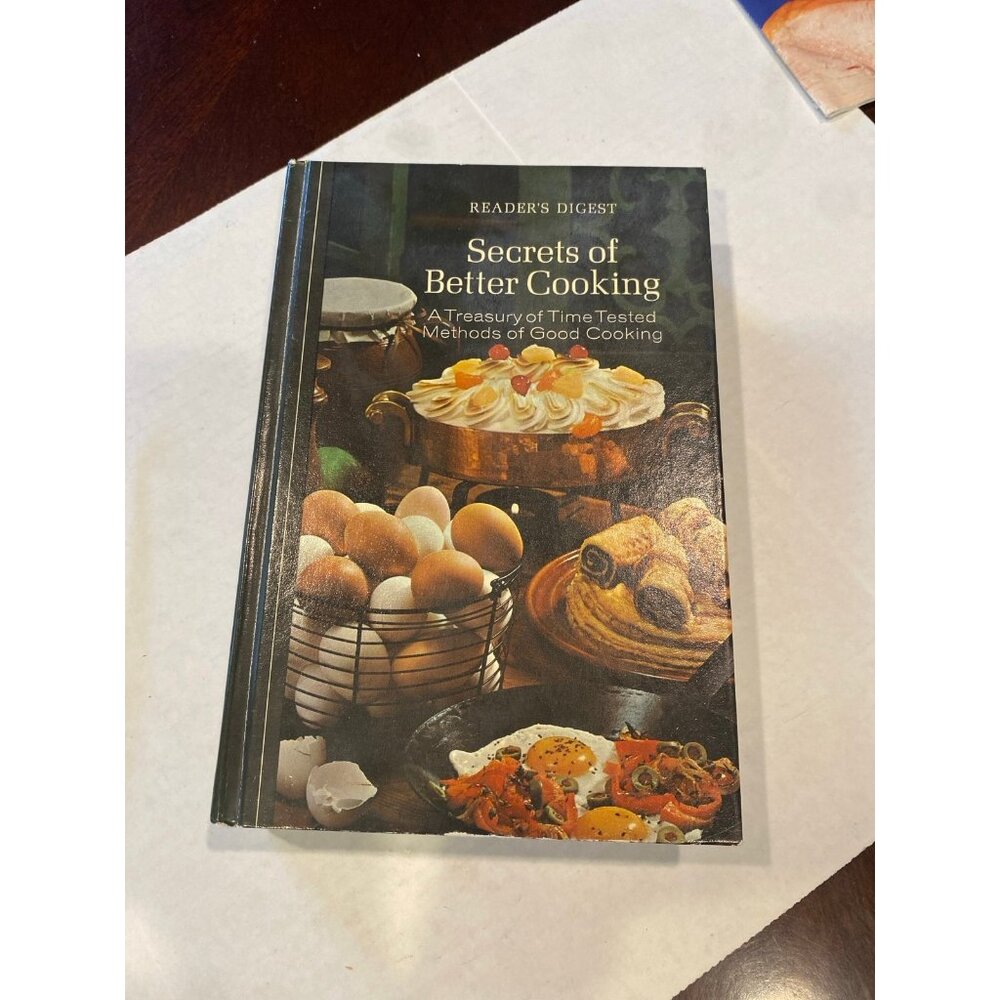 Reader’s Digest Secrets of Better Cooking Vintage Cookbook Dated 1973